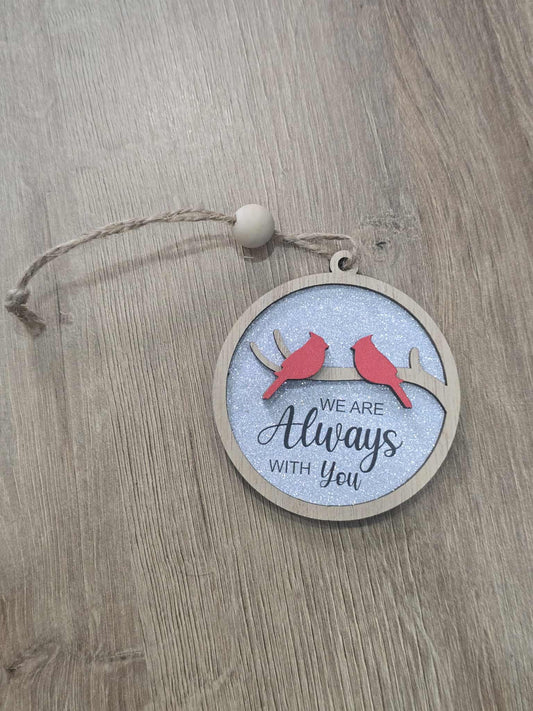 Always With You Hanging Ornament