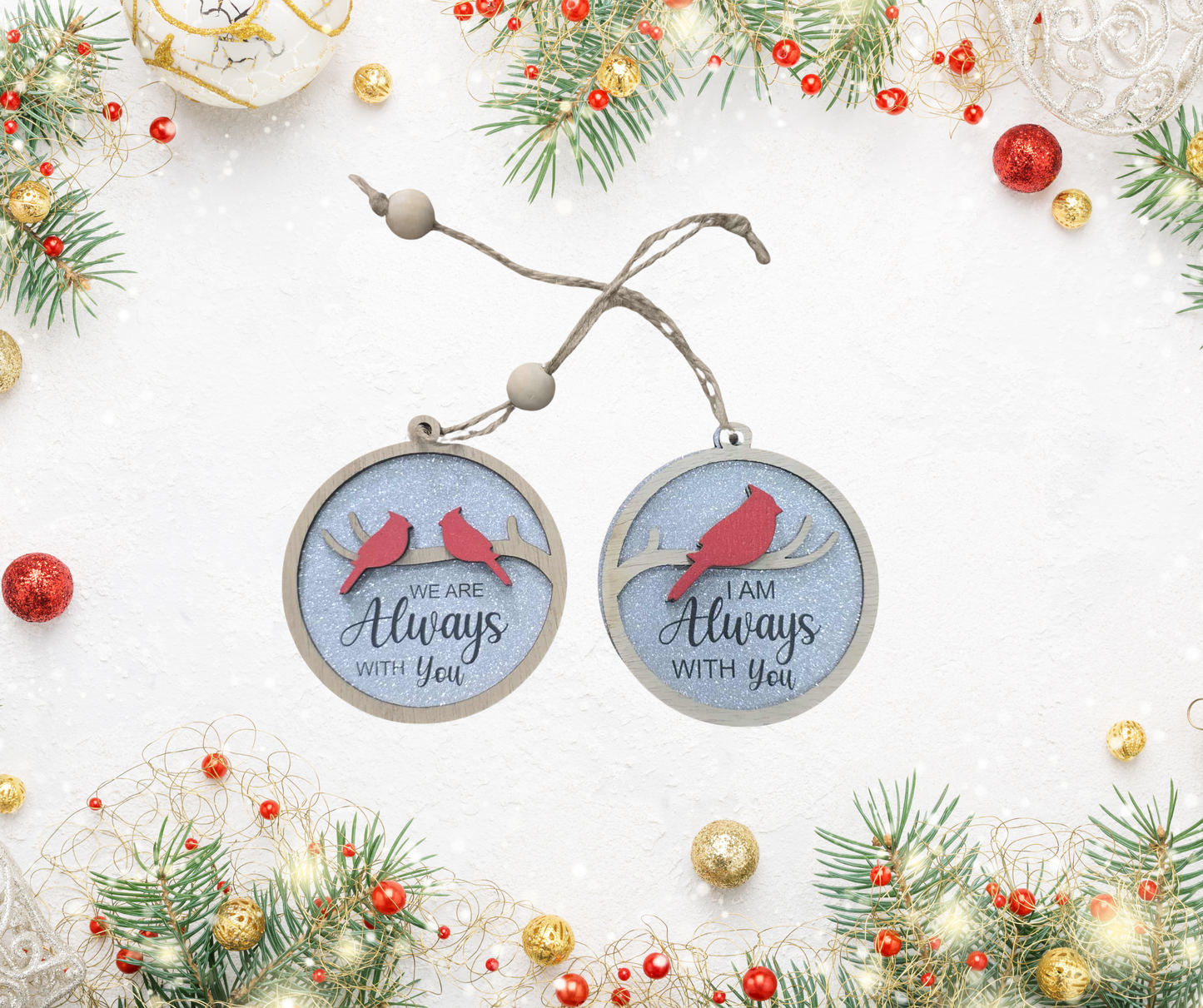 Always With You Hanging Ornament